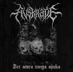 AVSKRÄDE - Det stora tunga sjuka CD
